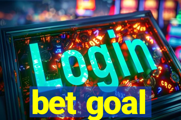 bet goal